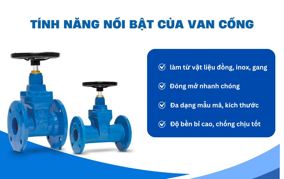Tính năng nổi bật của van cổng