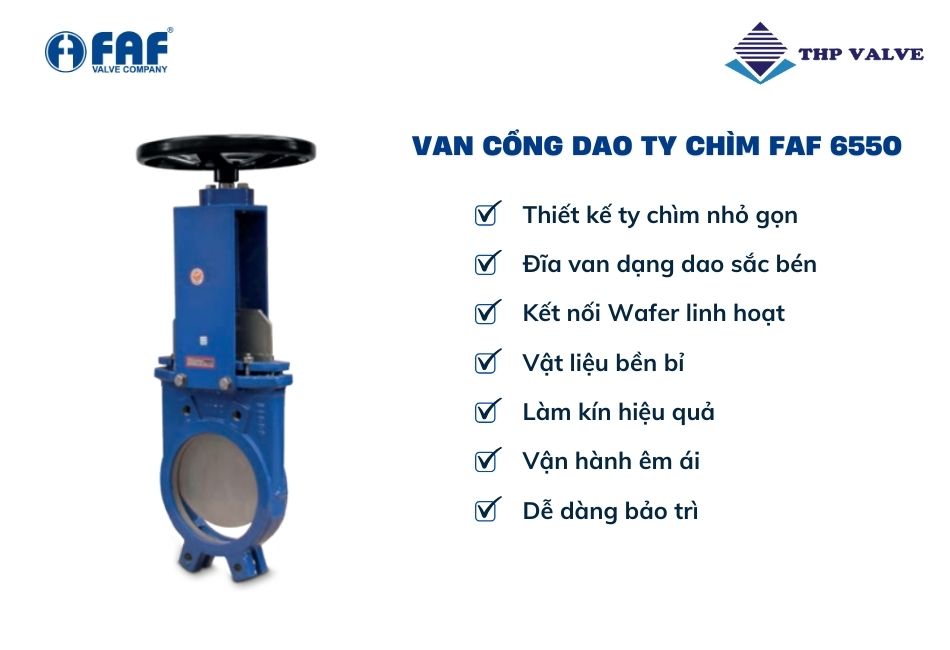 ưu điểm van cổng dao ty chìm faf 6550
