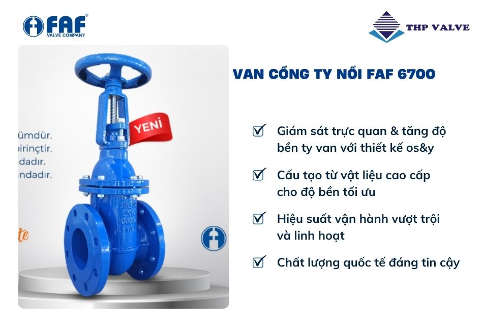 ưu điểm van cổng ty nổi faf 6700